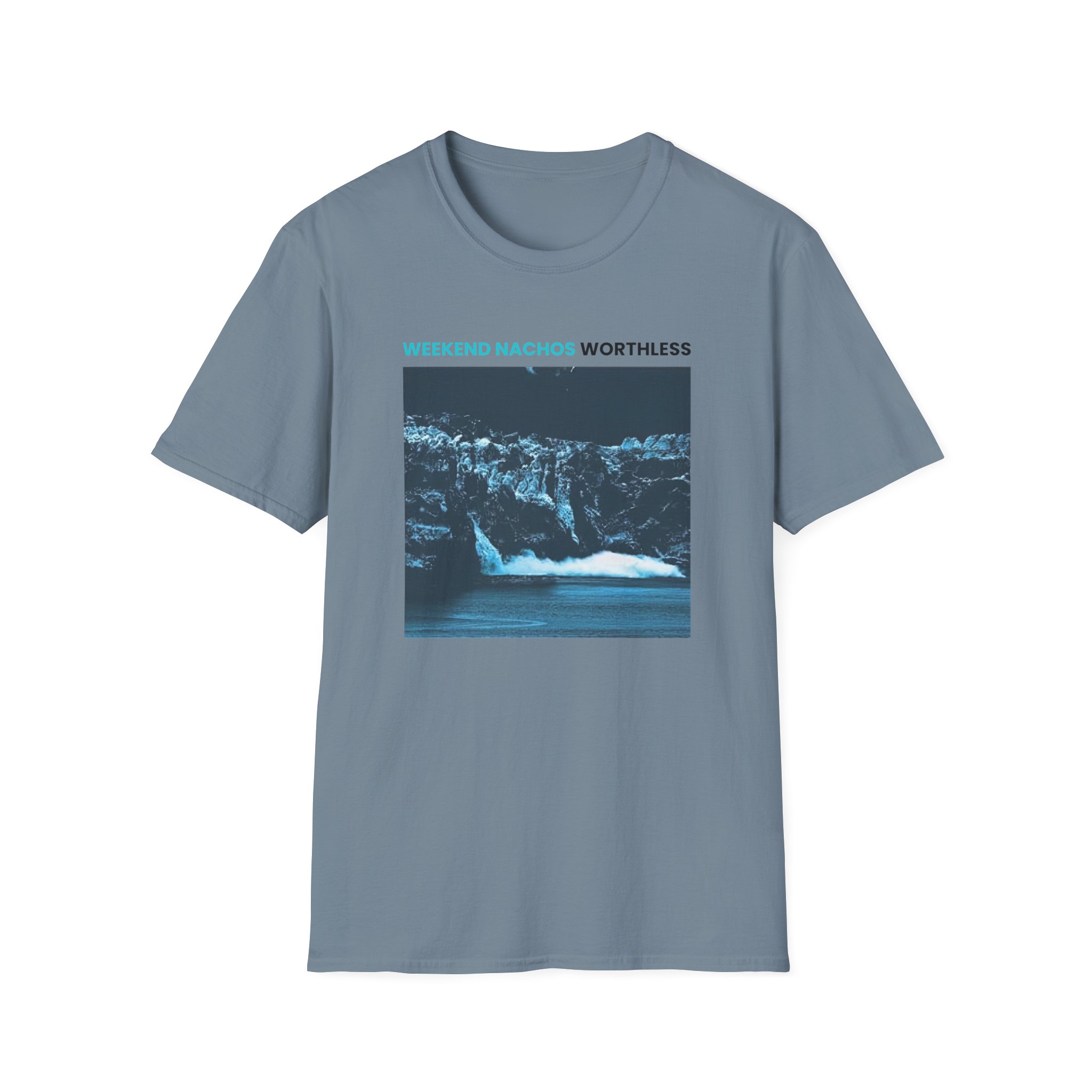 Weekend Nachos Worthless Unisex Softstyle T-Shirt - Image 21