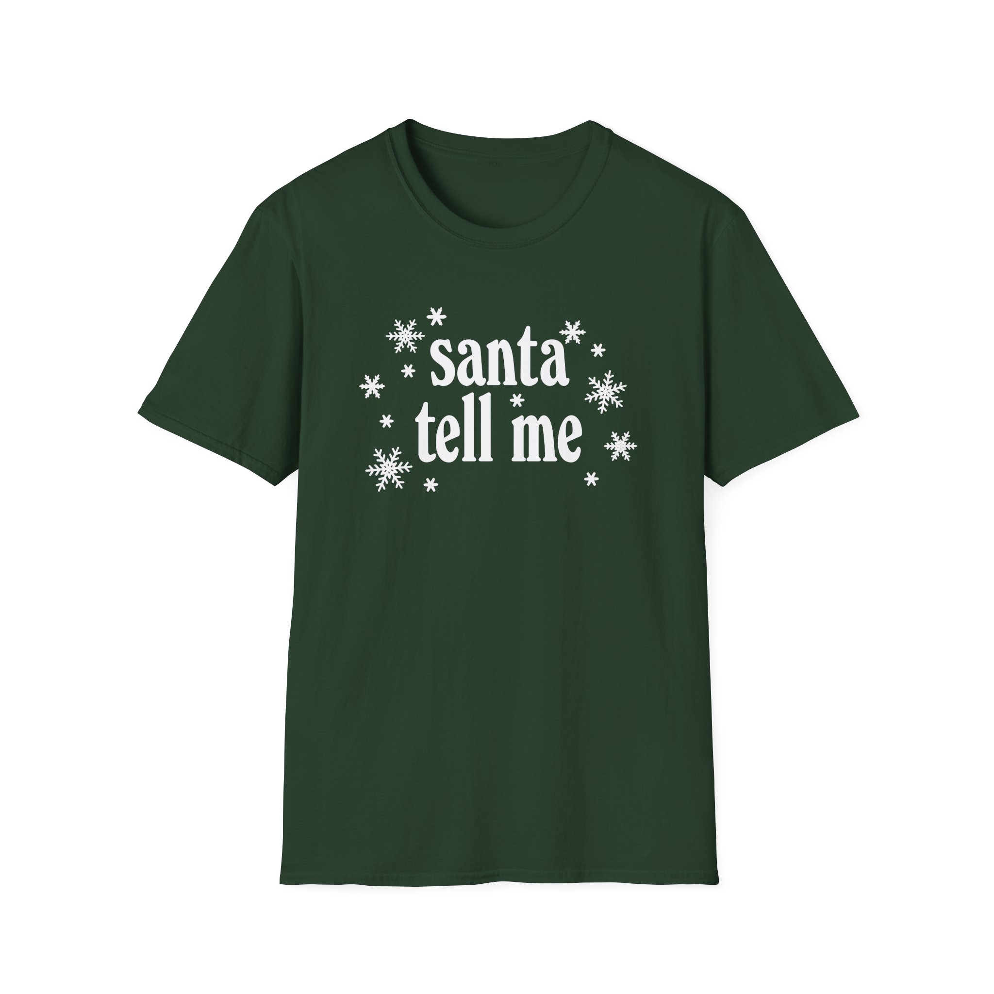 AG Santa Tell Me Unisex Softstyle T-Shirt - Image 7