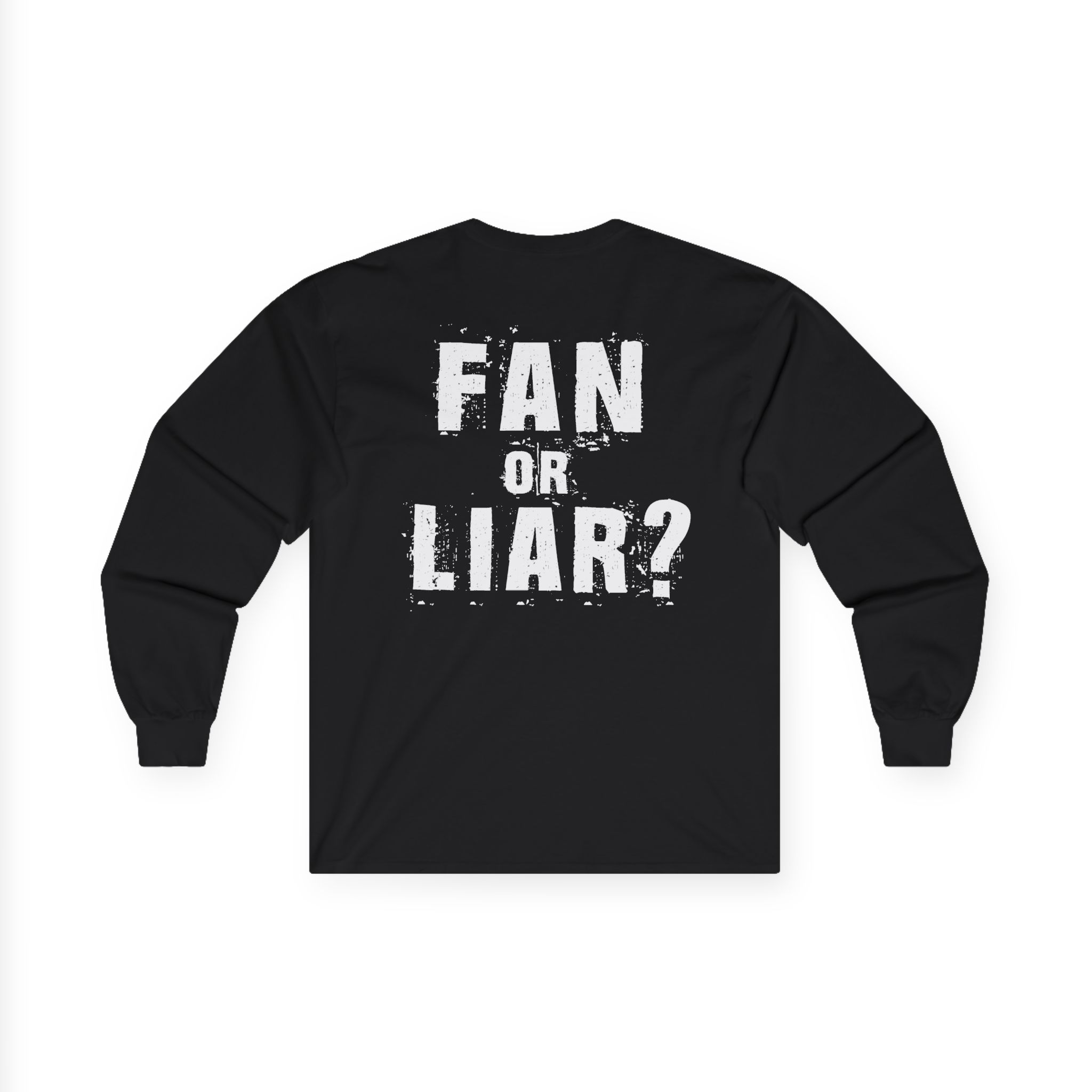 Nickelback Fan or Liar Unisex Ultra Cotton Long Sleeve Tee - Image 2