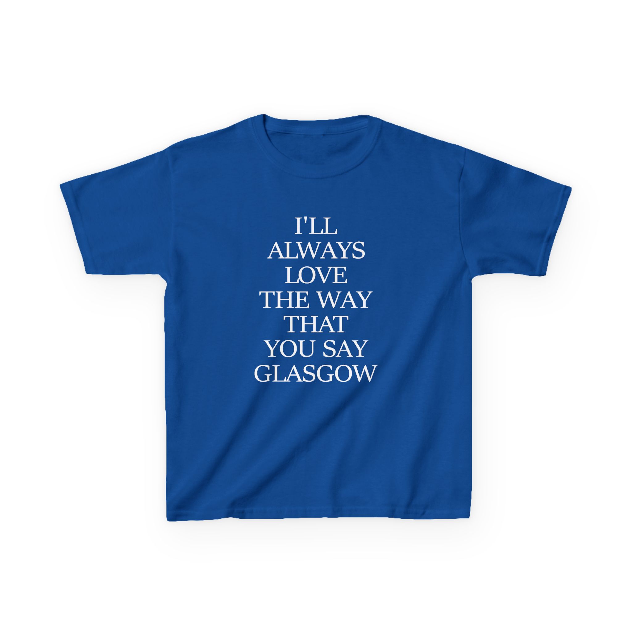 The Snuts I'll Always Love the Way That You Say Glasgow Kids Heavy Cotton™ Tee - Image 11