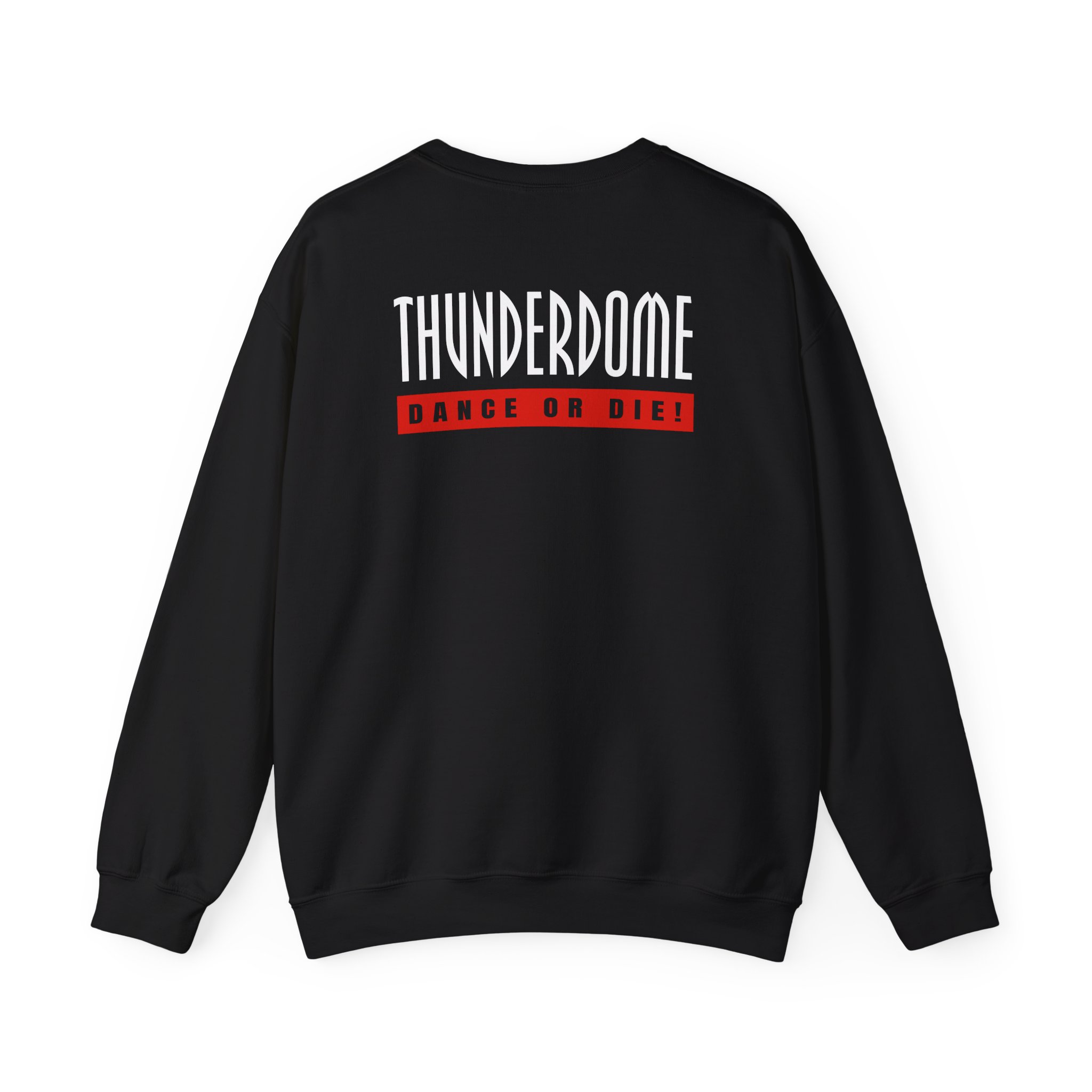 Thunderdome Dance Or Die Unisex Heavy Blend™ Crewneck Sweatshirt - Image 2