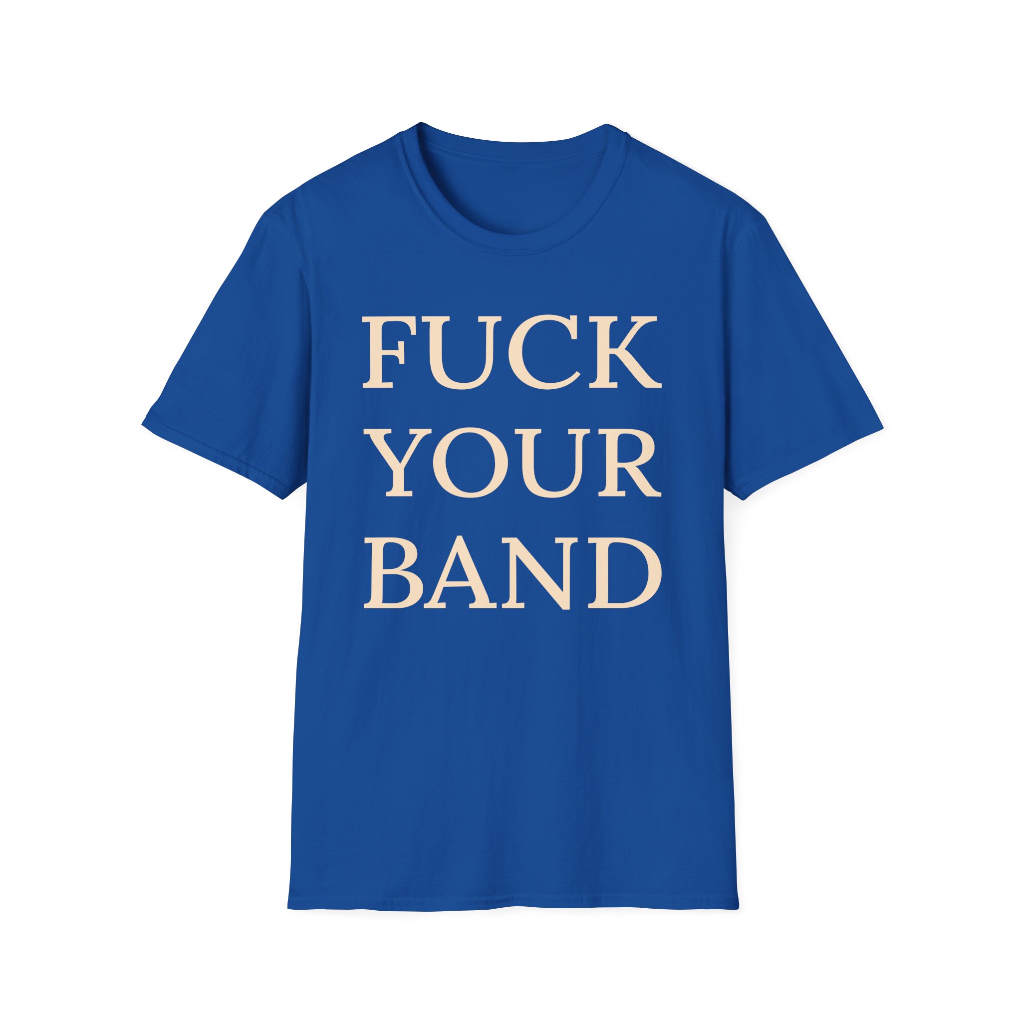 The Snuts F*ck Your Band Unisex Softstyle T-Shirt - Image 11