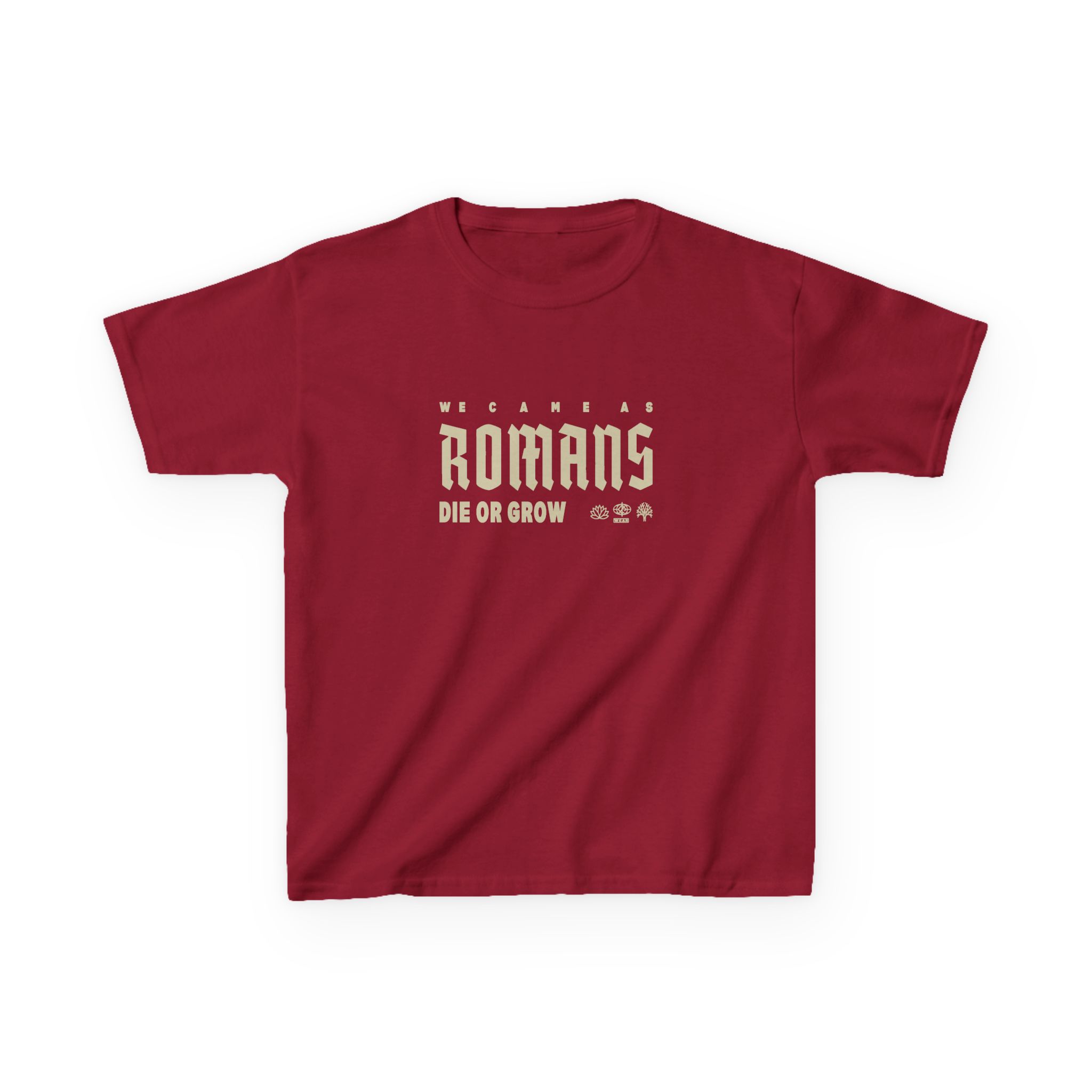 Kids We Came as Romans Die or Grow Heavy Cotton™ Tee - Image 21