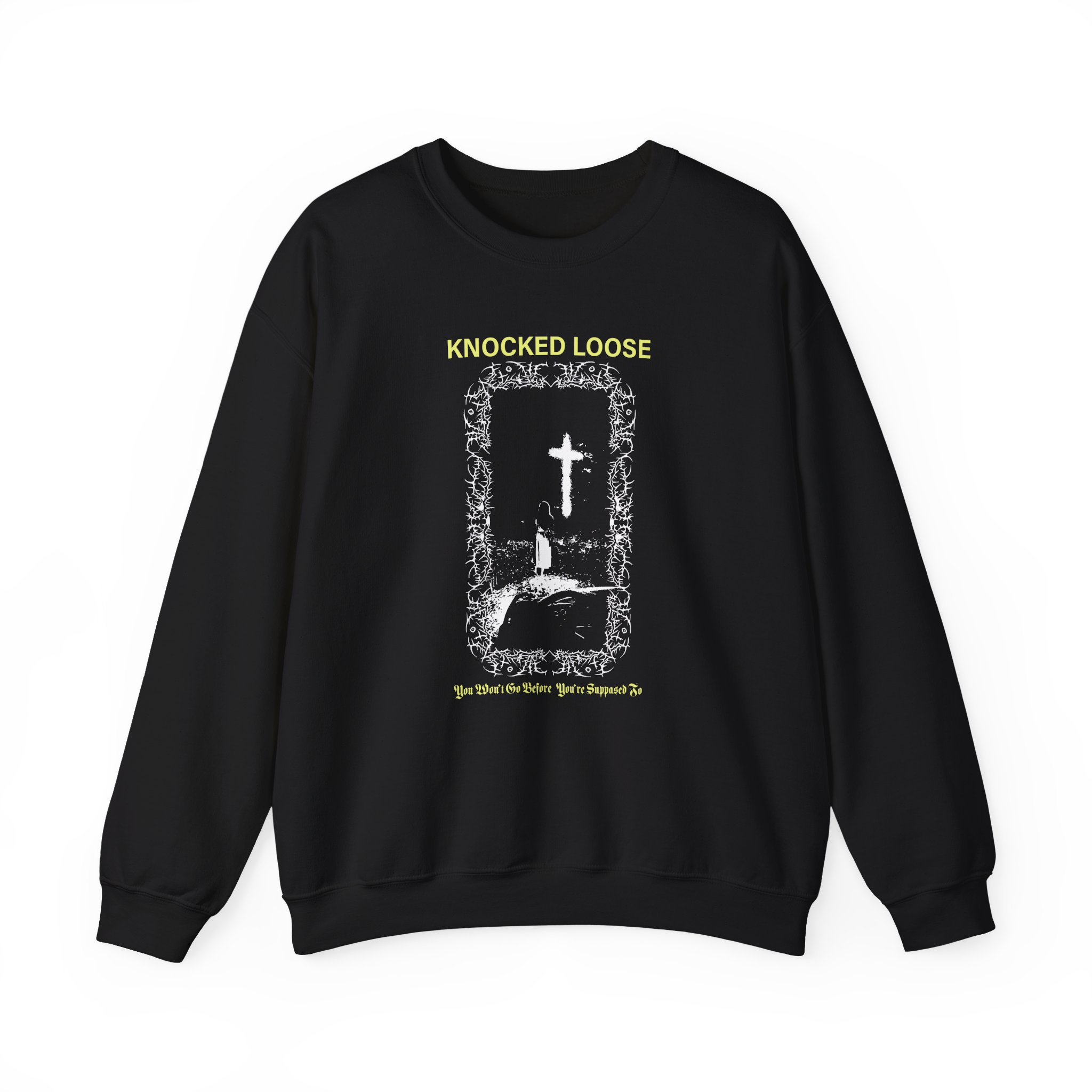 Knocked Loose You Won´t Go Unisex Heavy Blend™ Crewneck Sweatshirt