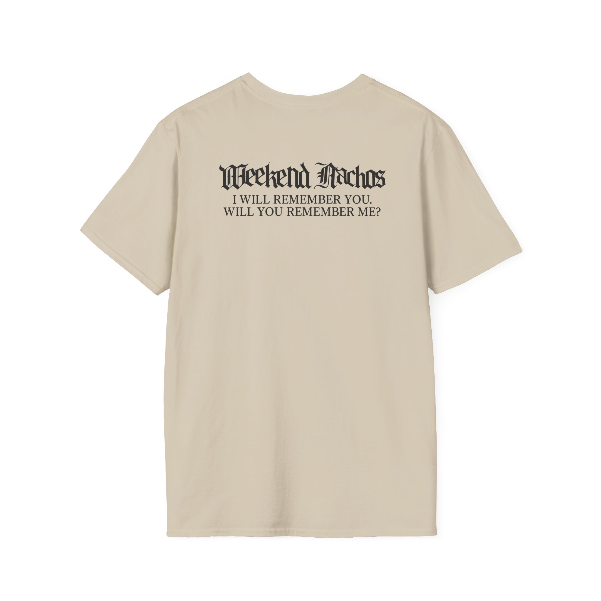 Weekend Nachos Sarah Unisex Softstyle T-Shirt - Image 2