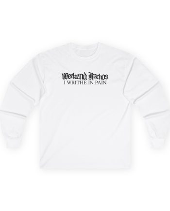 Weekend Nachos Unisex Ultra Cotton Long Sleeve Tee