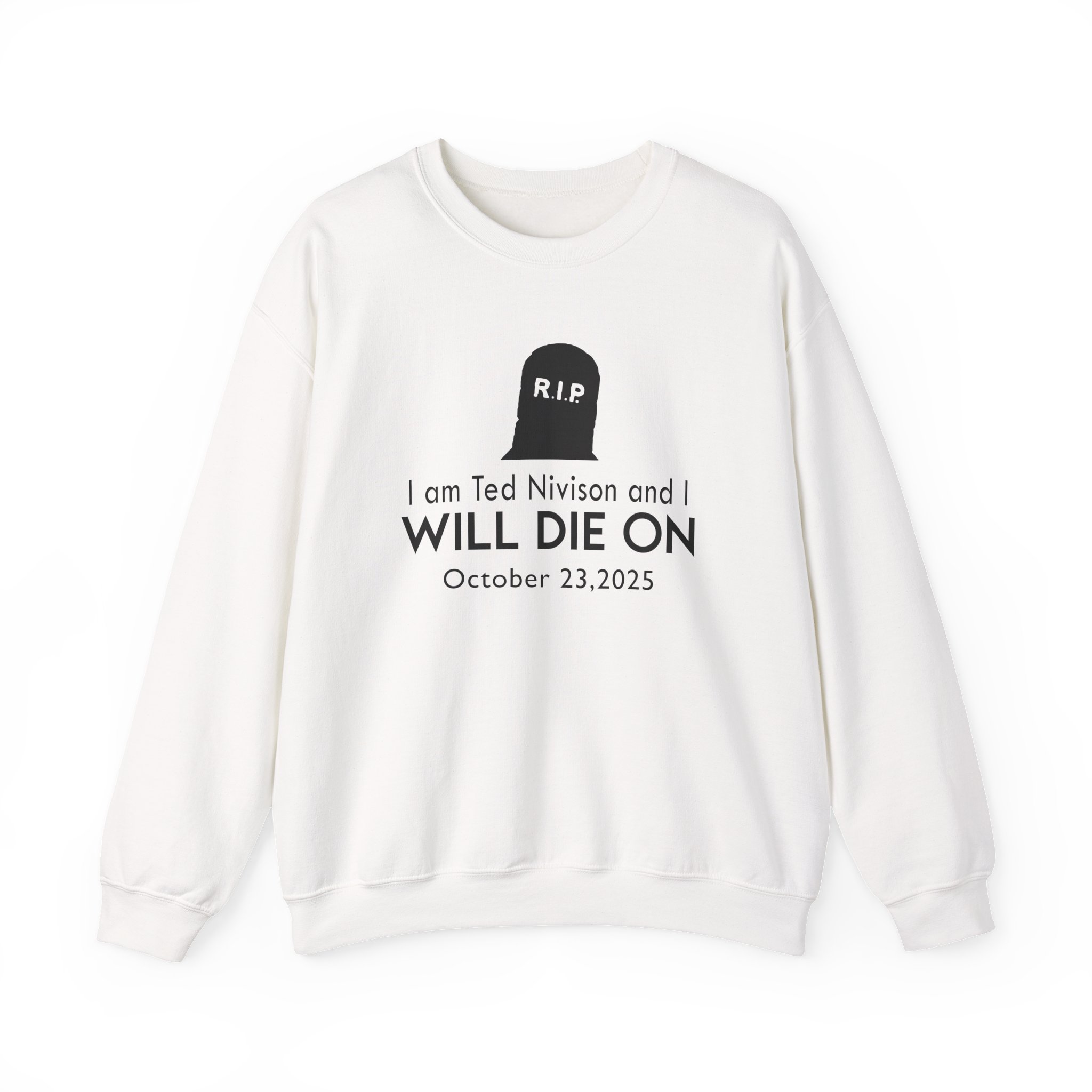 Jschlatt I Am Ted Nivison and I Will Die on Unisex Heavy Blend™ Crewneck Sweatshirt