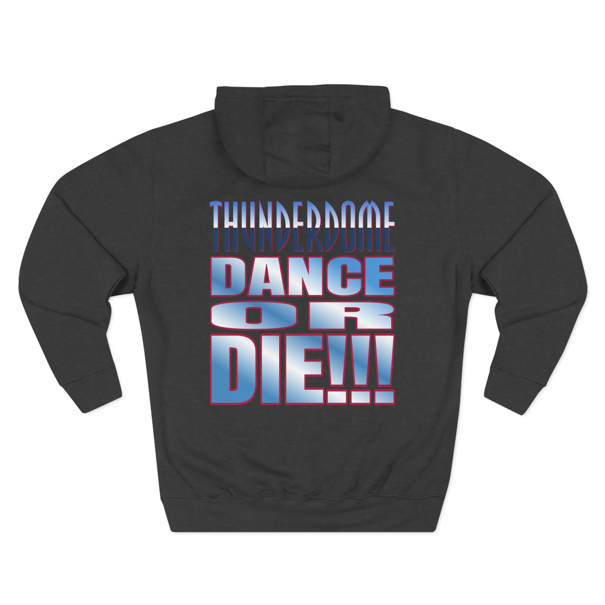 Thunderdome Dance Or Die Three-panel Fleece Hoodie - Image 4