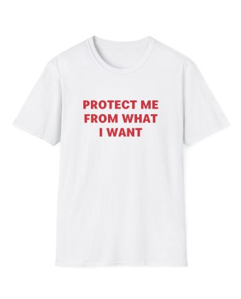 Jenny Holzer Protect Me From What I Want Unisex Softstyle T-Shirt