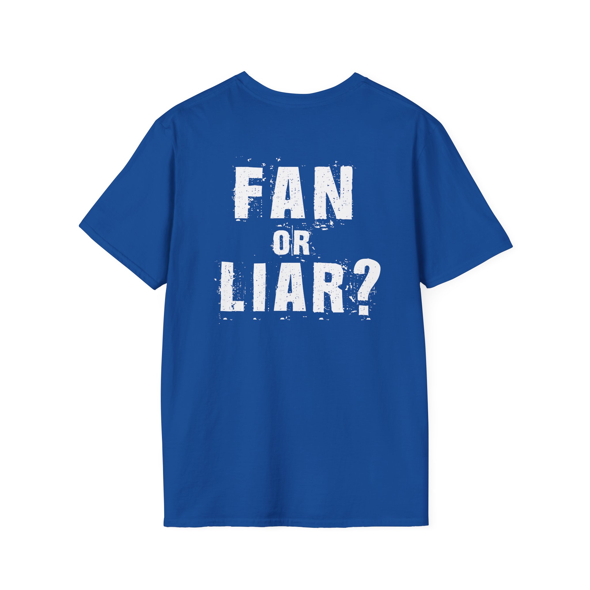 Nickelback Fan or Liar Unisex Softstyle T-Shirt - Image 14