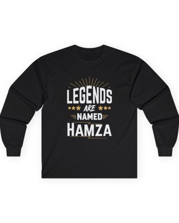 Hamza Legends Are Named Unisex Ultra Cotton Long Sleeve Tee