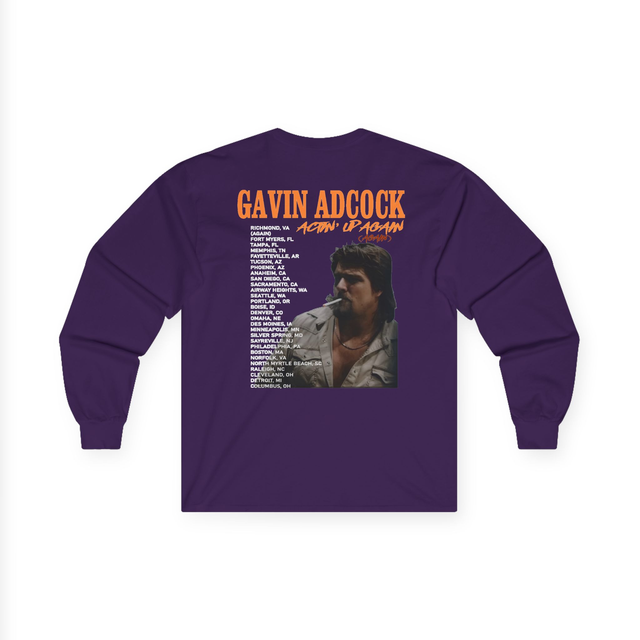 Gavin Adcock Actin' Up Again Tour Unisex Ultra Cotton Long Sleeve Tee - Image 8