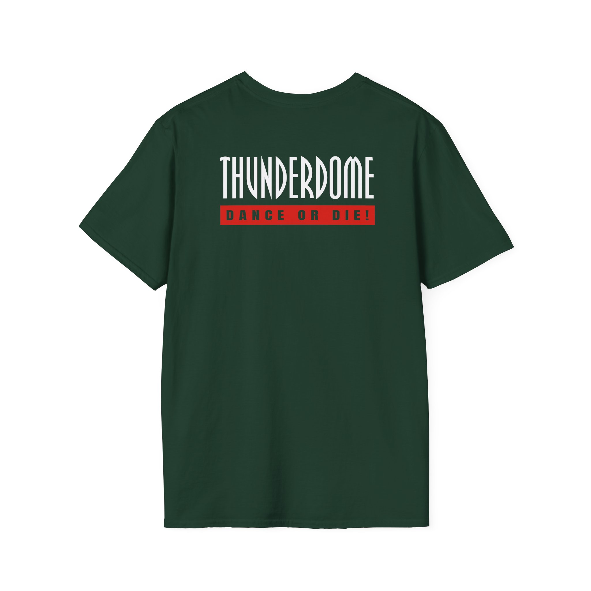 Thunderdome Dance Or Die Unisex Softstyle T-Shirt - Image 8