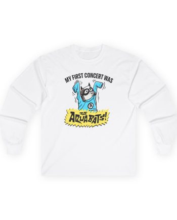The Aquabats My First Concert Unisex Ultra Cotton Long Sleeve Tee