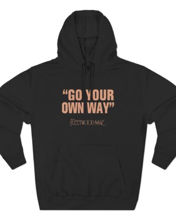 Fleetwood Mac Go Your Own Way Three-Panel Fleece Hoodie