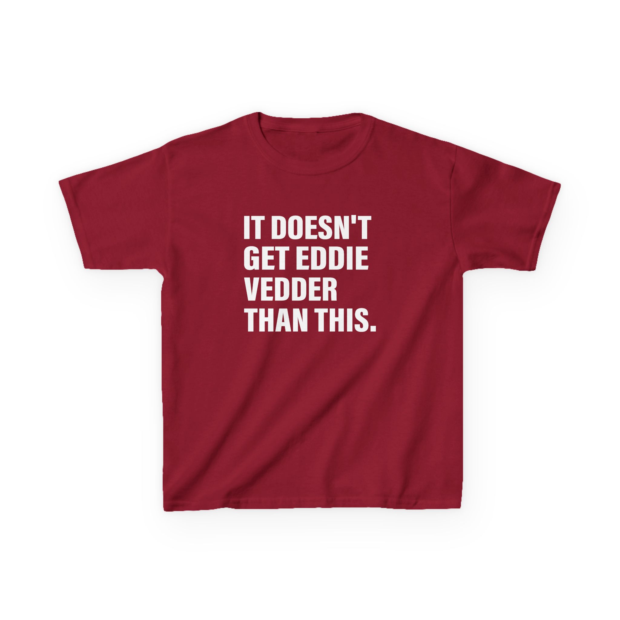 Eddie Vedder It’s Doesn’t Get Eddie Vedder Than This Kids Heavy Cotton™ Tee - Image 29