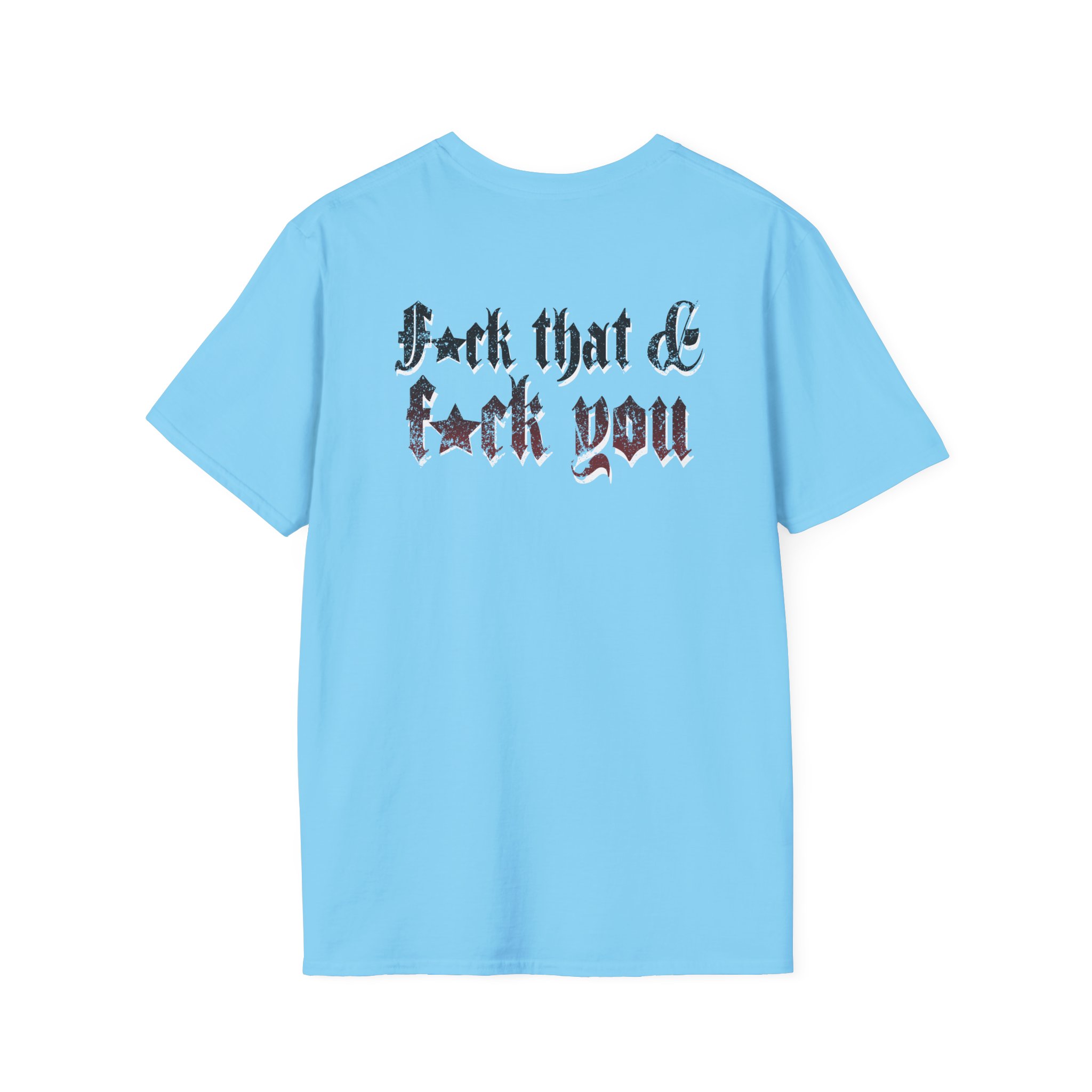 Hd F*ck You Unisex Softstyle T-Shirt - Image 2