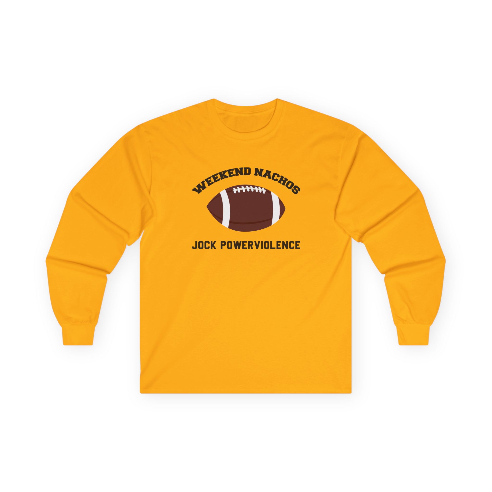 Weekend Nachos Jock Unisex Ultra Cotton Long Sleeve Tee