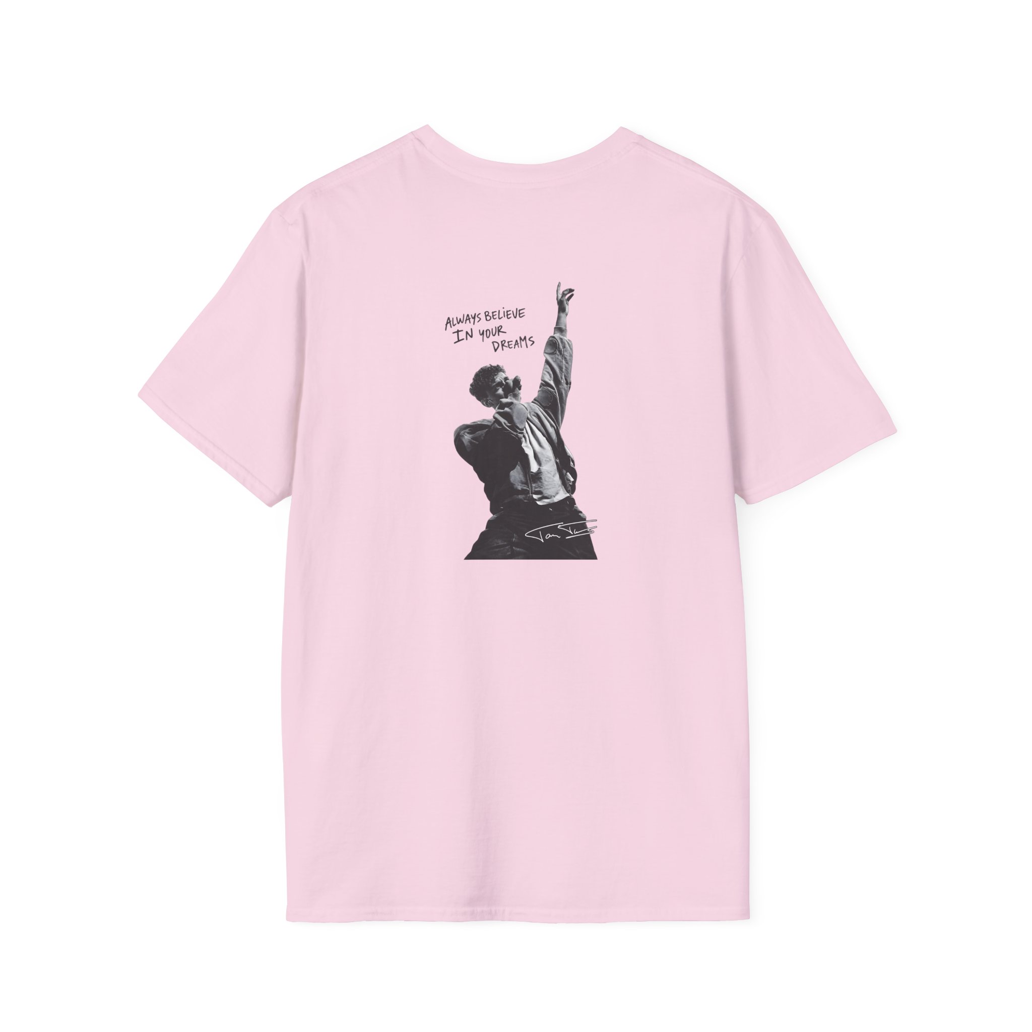 Tom Twers Always Believe in Your Dreams Unisex Softstyle T-Shirt - Image 24