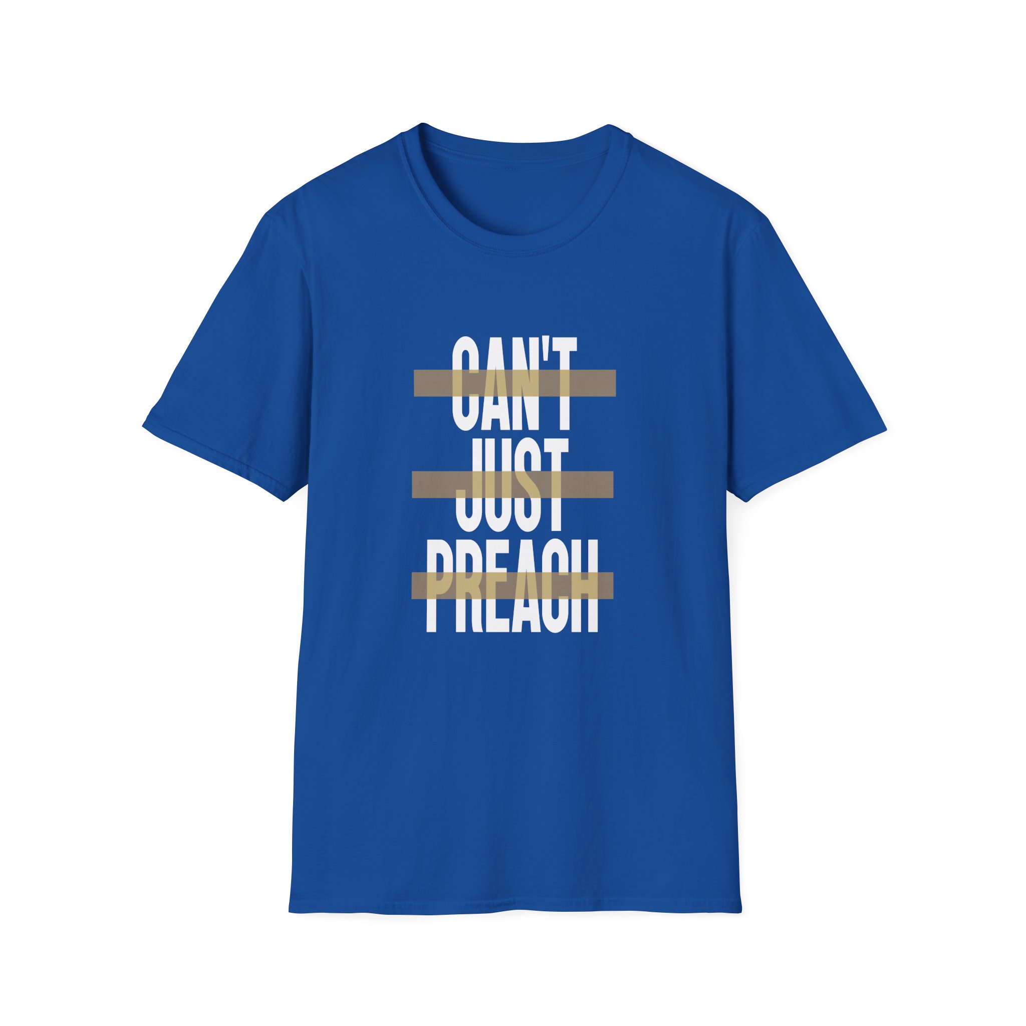 John Legend Can't Just Preach Unisex Softstyle T-Shirt - Image 11