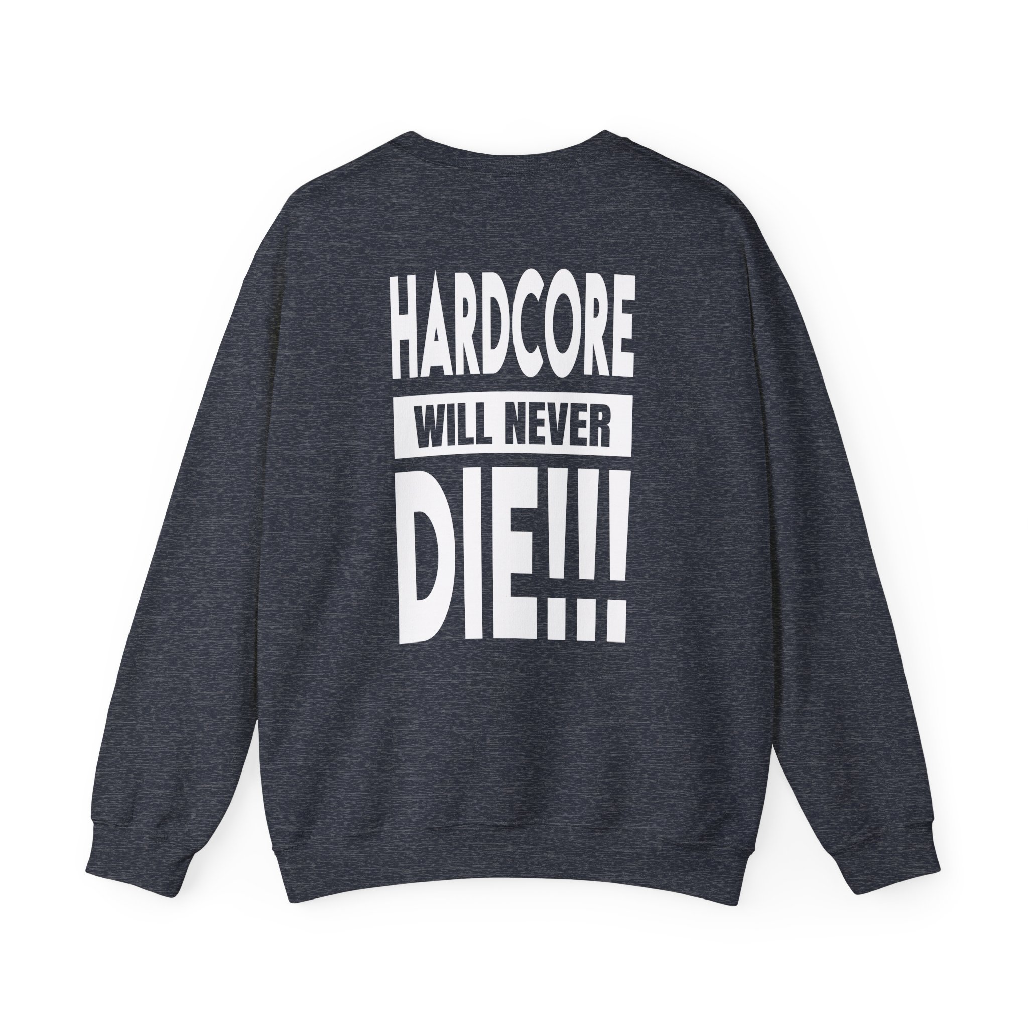 Thunderdome Hardcore Will Never Die Unisex Heavy Blend™ Crewneck Sweatshirt - Image 8