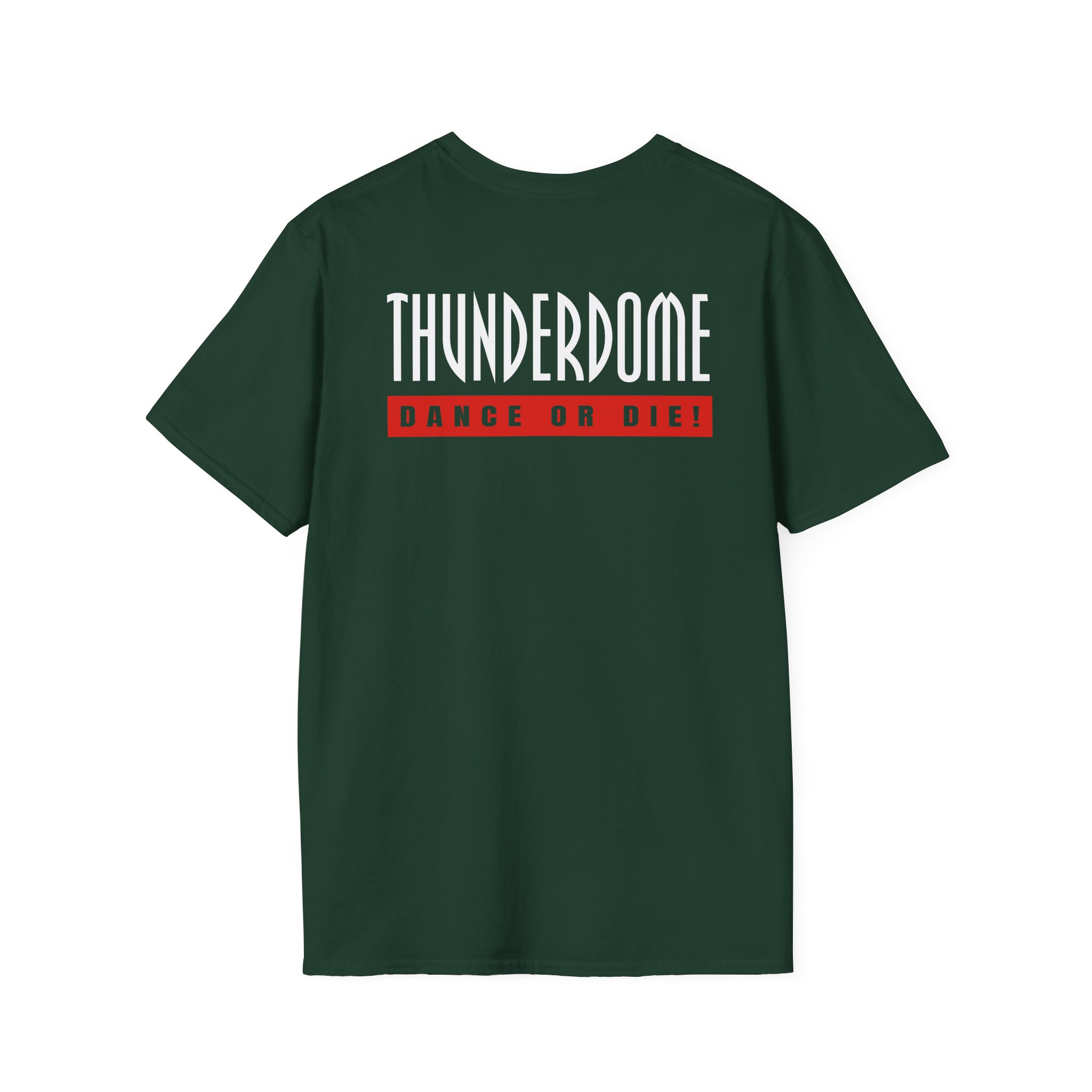 Thunderdome Dance Or Die Unisex Softstyle T-Shirt - Image 6