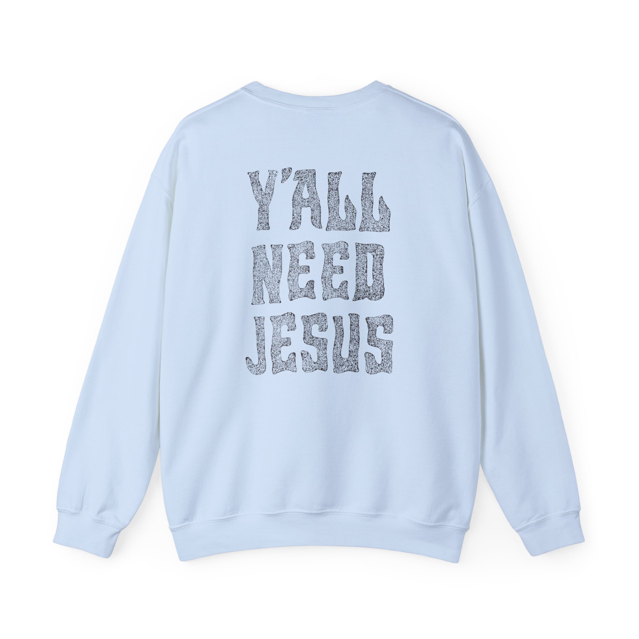 Hd Y'all Need Jesus Woven Patch Unisex Heavy Blend™ Crewneck Sweatshirt - Image 12