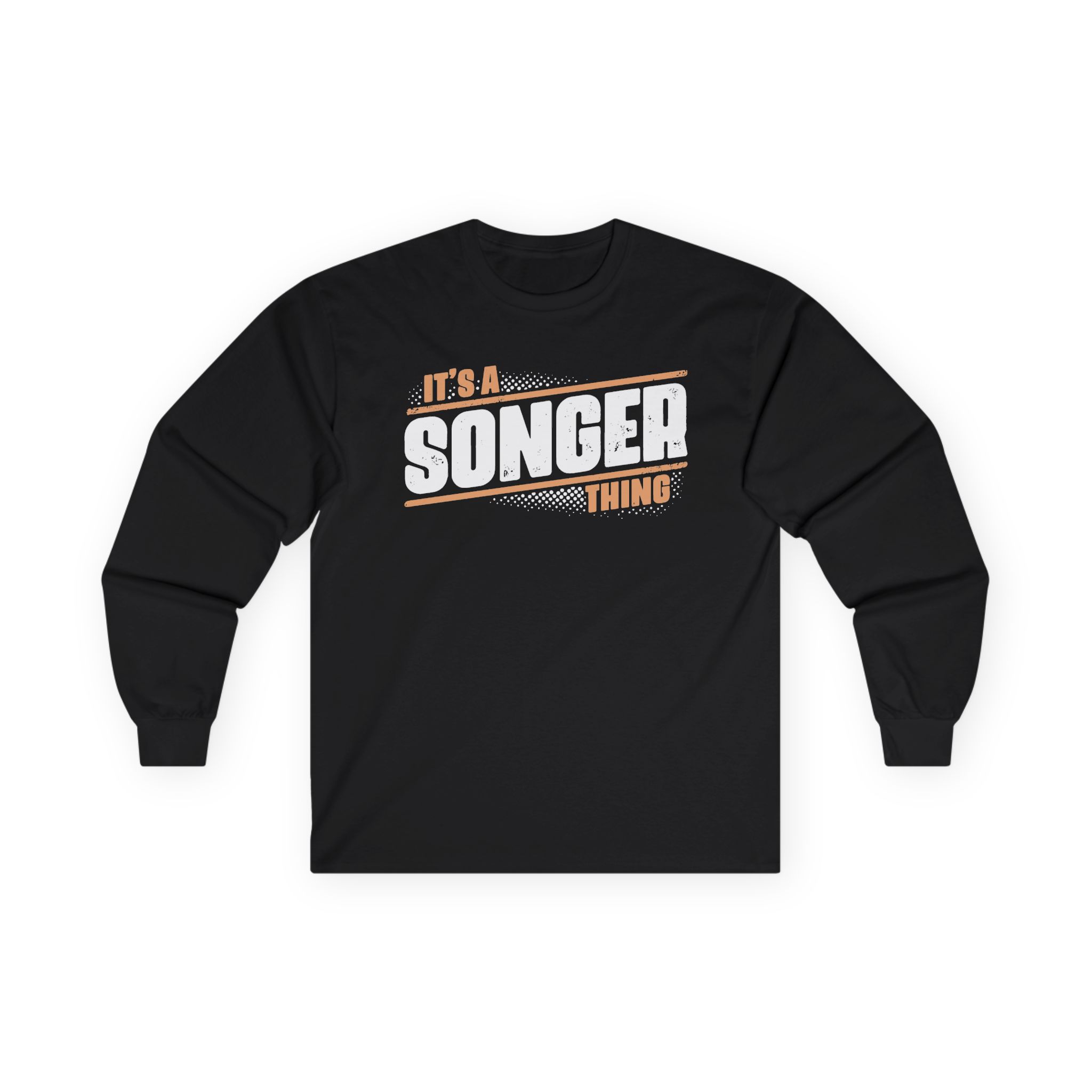 Songer Its A Thing Unisex Ultra Cotton Long Sleeve Tee