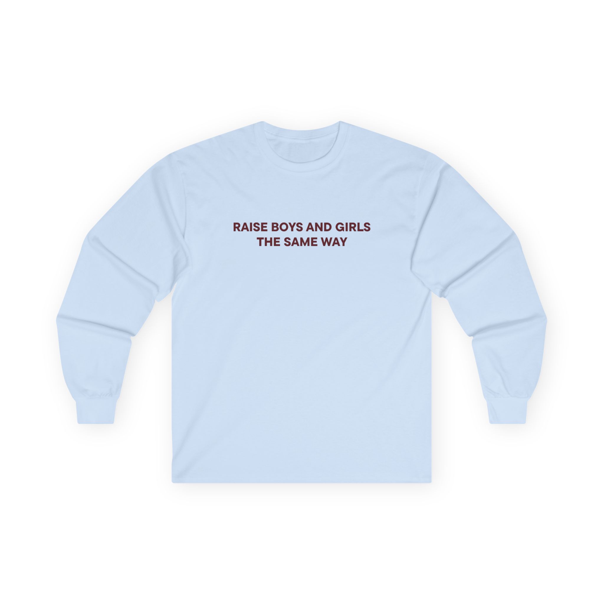 Jenny Holzer Raise the Same Way Unisex Ultra Cotton Long Sleeve Tee - Image 7