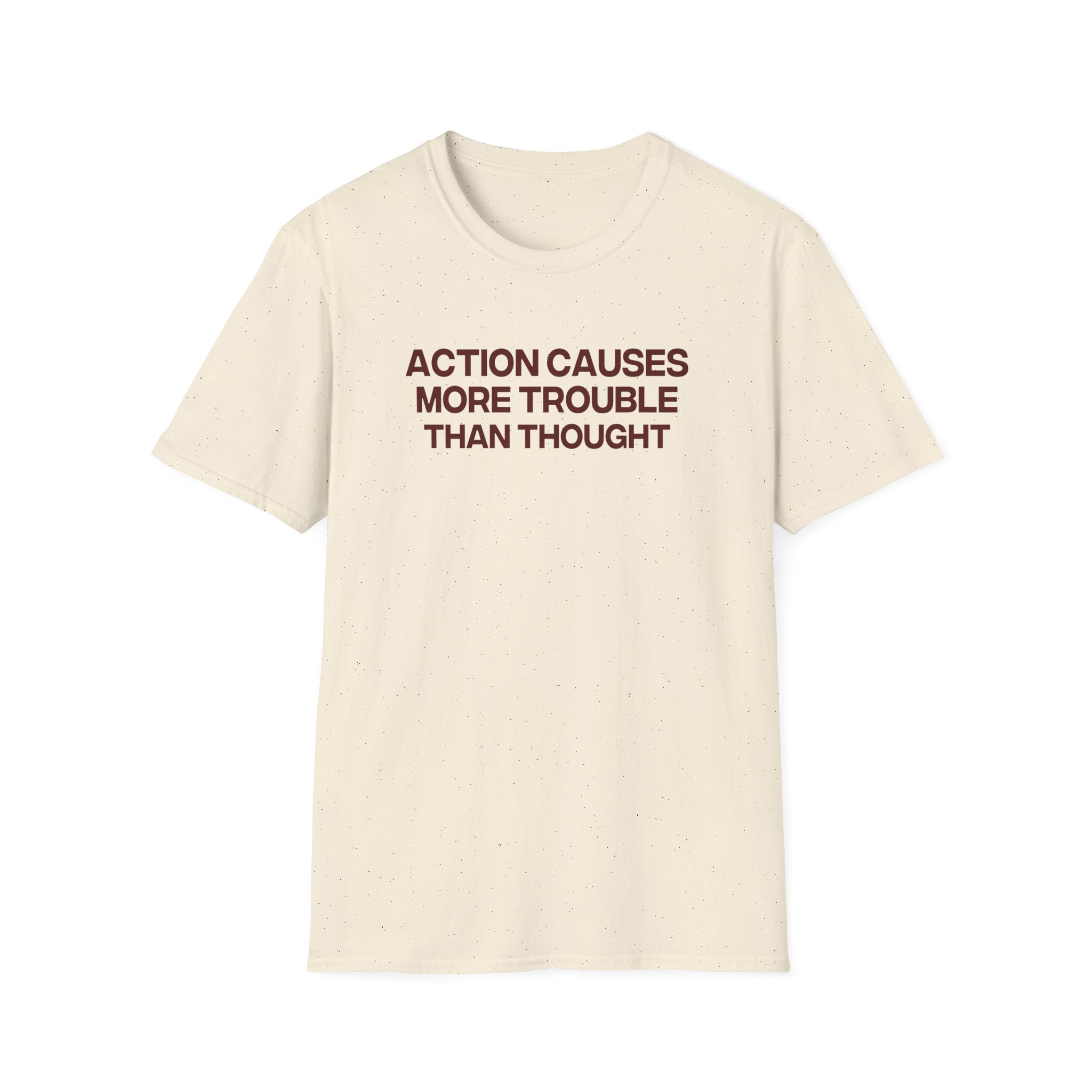 Jenny Holzer Action Causes More Trouble Than Thought Unisex Softstyle T-Shirt - Image 7