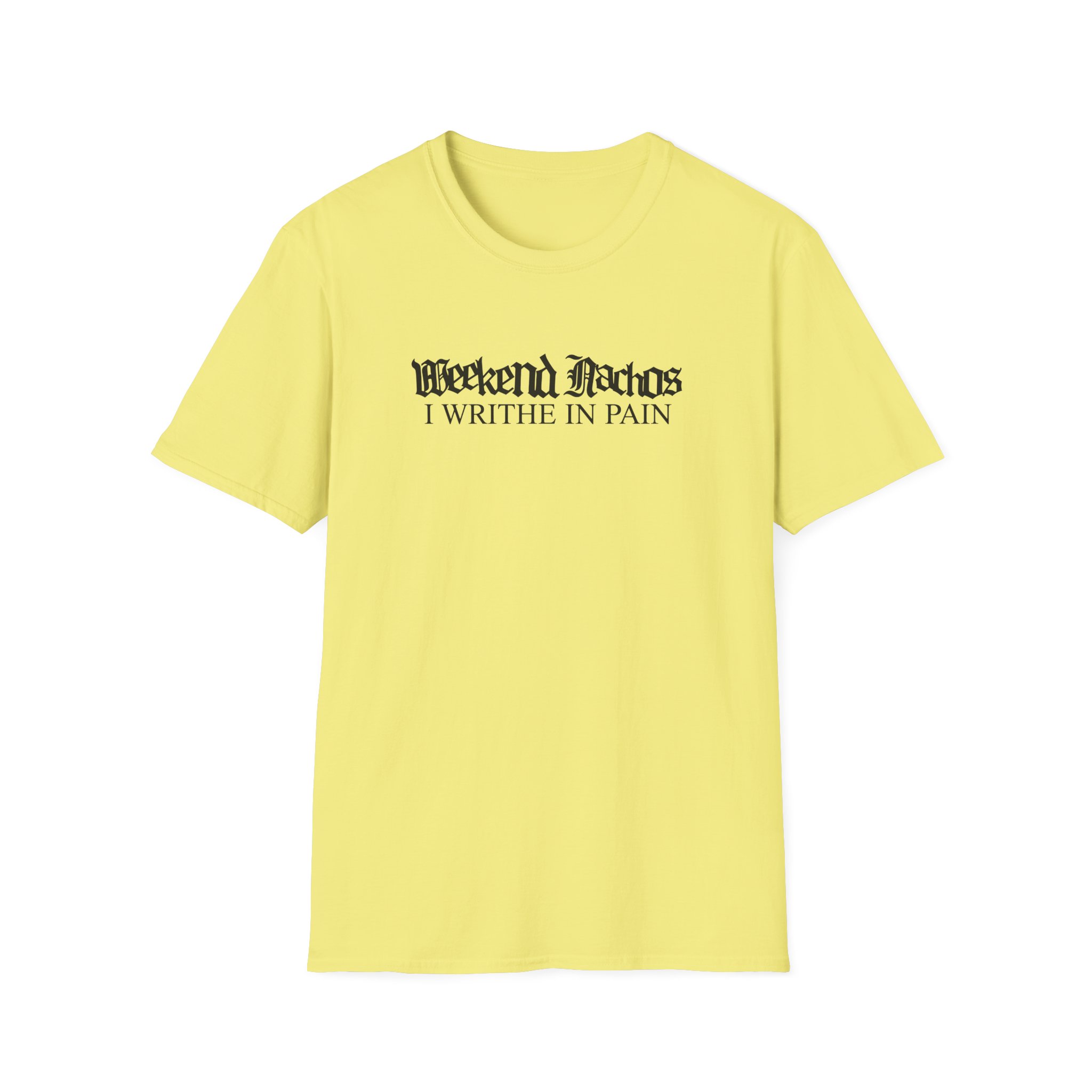 Weekend Nachos Unisex Softstyle T-Shirt - Image 11