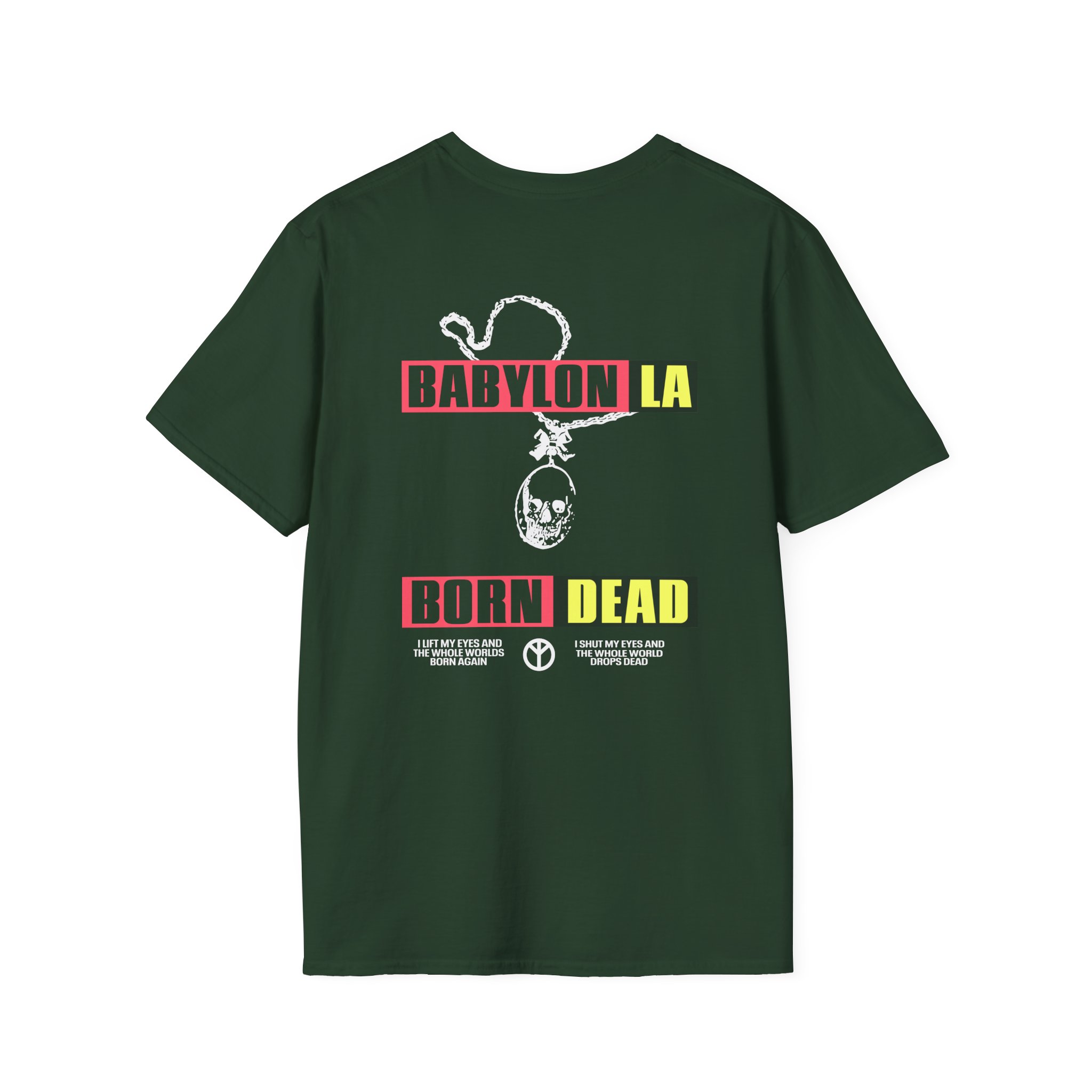 Babylon Born Dead Unisex Softstyle T-Shirt - Image 6