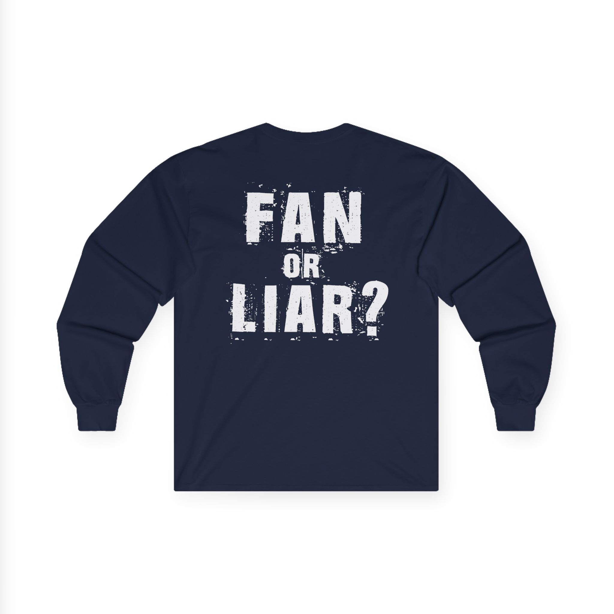 Nickelback Fan or Liar Unisex Ultra Cotton Long Sleeve Tee - Image 14