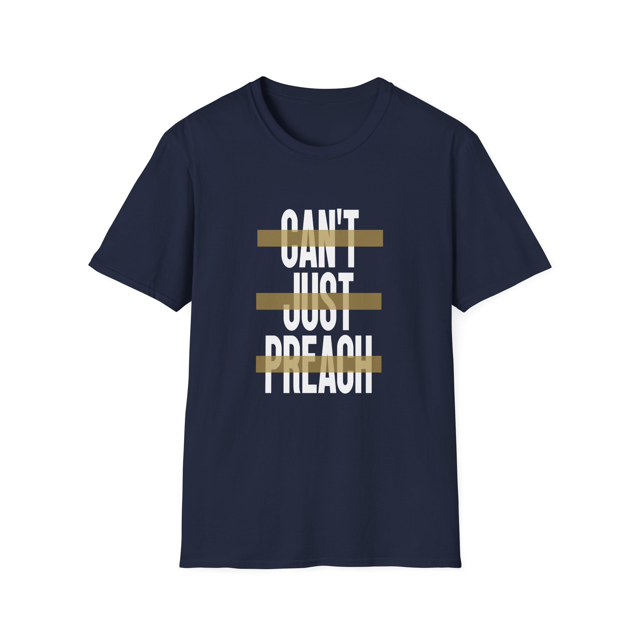 John Legend Can't Just Preach Unisex Softstyle T-Shirt - Image 17