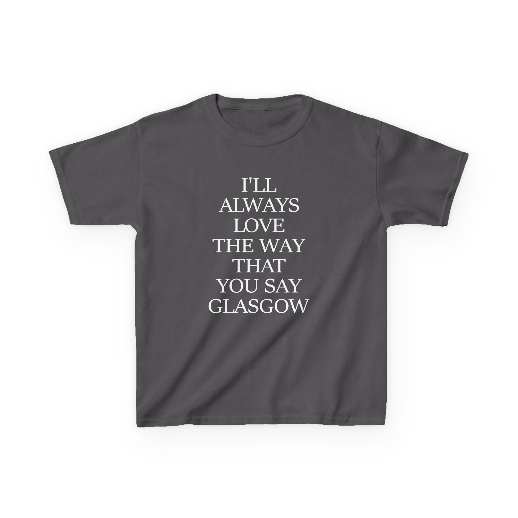 The Snuts I'll Always Love the Way That You Say Glasgow Kids Heavy Cotton™ Tee - Image 9