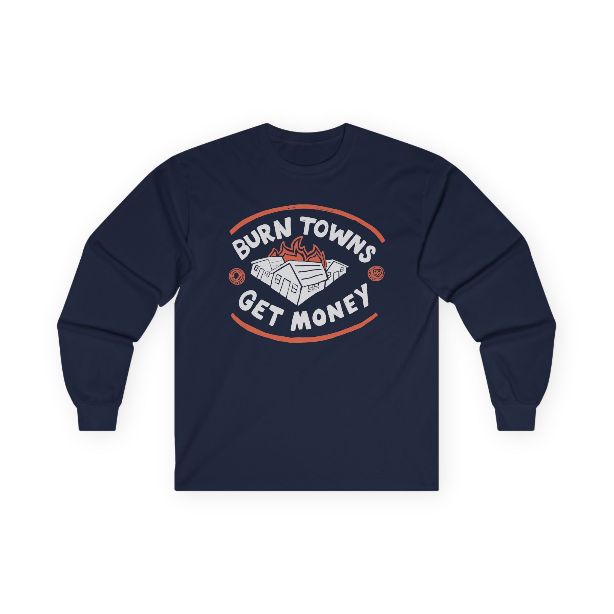 Dropout Burn Towns Get Money Unisex Ultra Cotton Long Sleeve Tee - Image 11