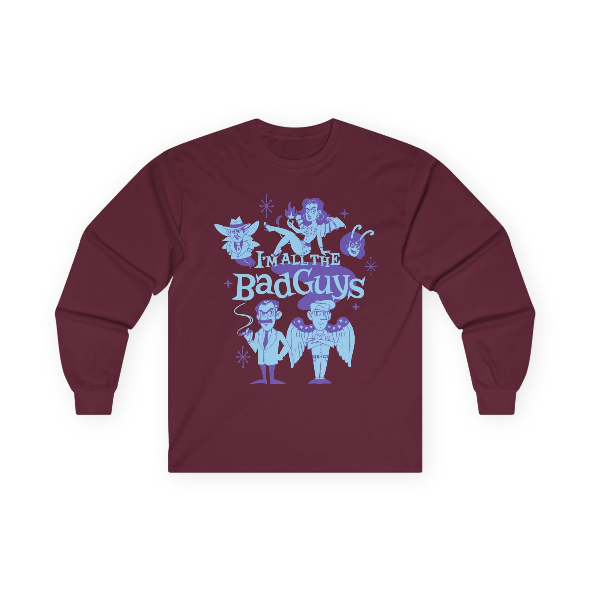 Dropout I'm All The Bad Guys Unisex Ultra Cotton Long Sleeve Tee - Image 3