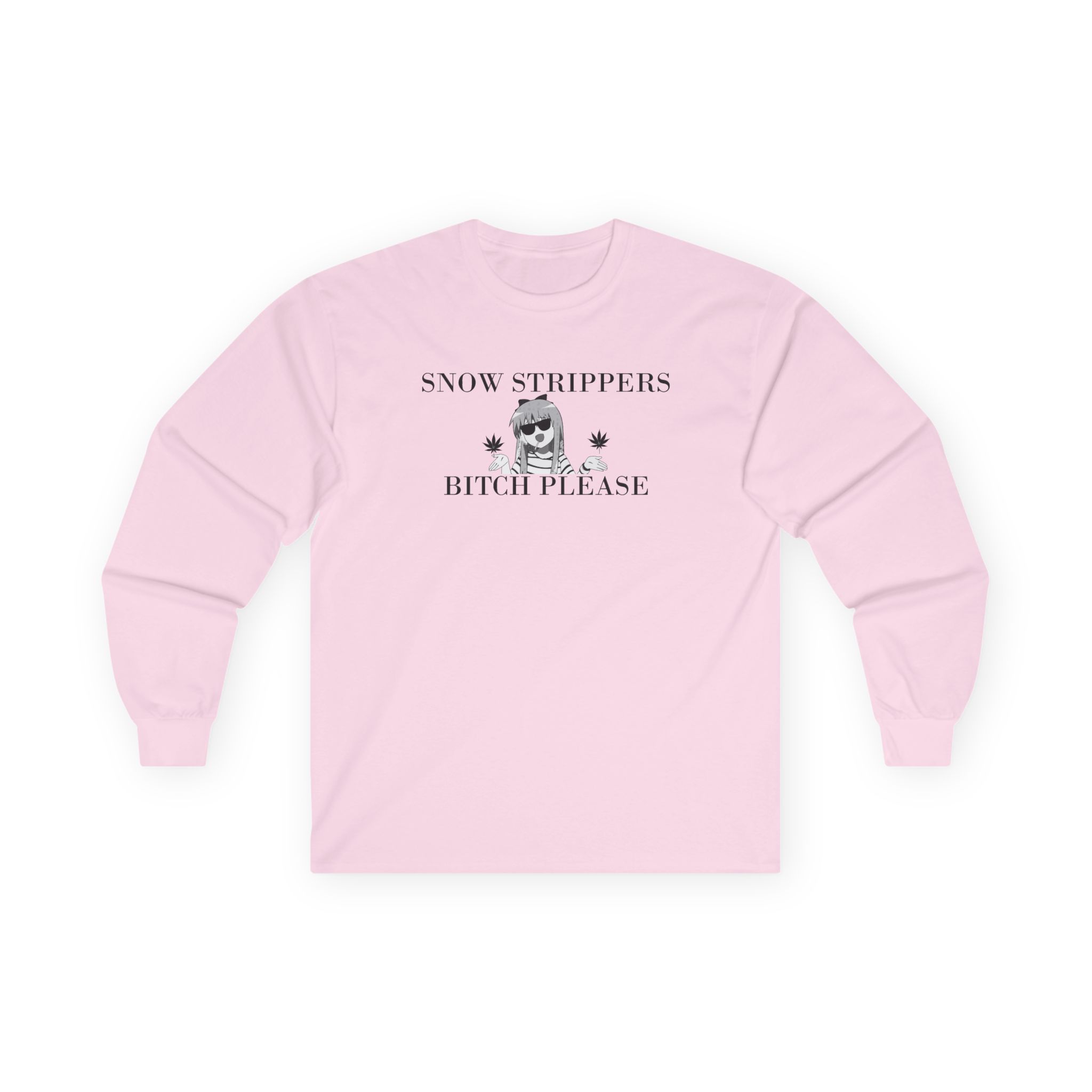 Snow Strippers Bitch Please Unisex Ultra Cotton Long Sleeve Tee - Image 7