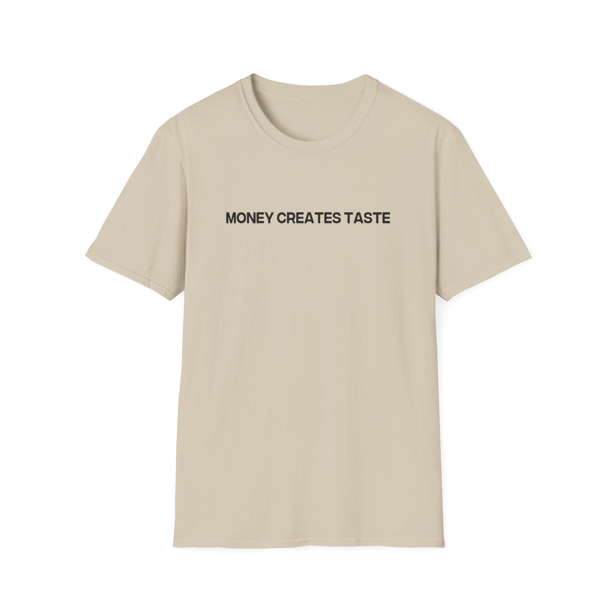 Jenny Holzer Money Creates Taste Unisex Softstyle T-Shirt - Image 3