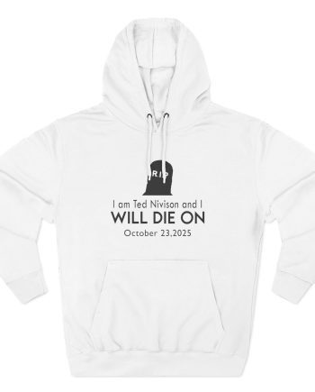 Jschlatt I Am Ted Nivison and I Will Die on Three-Panel Fleece Hoodie