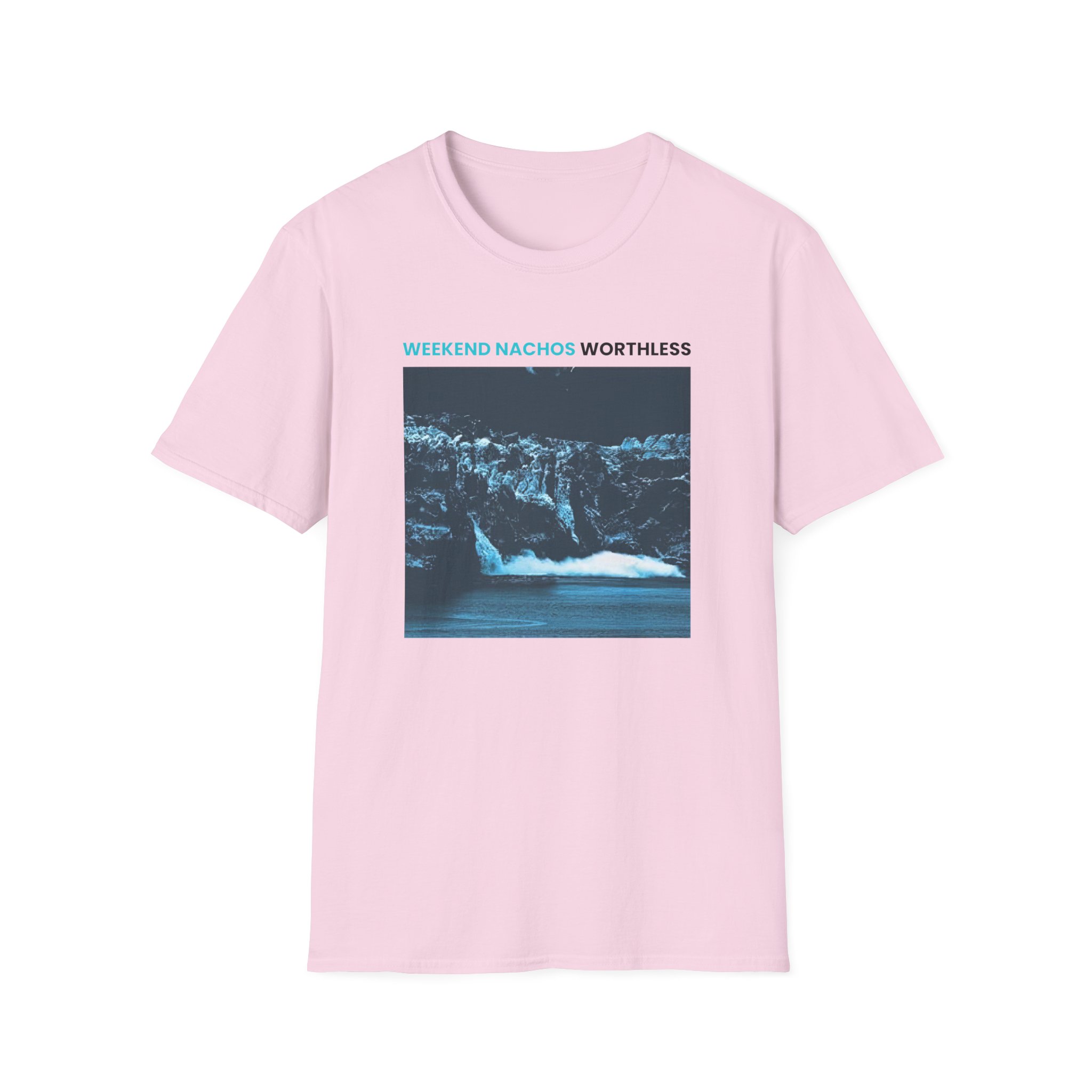 Weekend Nachos Worthless Unisex Softstyle T-Shirt - Image 23