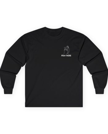 Roman Atwood Pray More Unisex Ultra Cotton Long Sleeve Tee