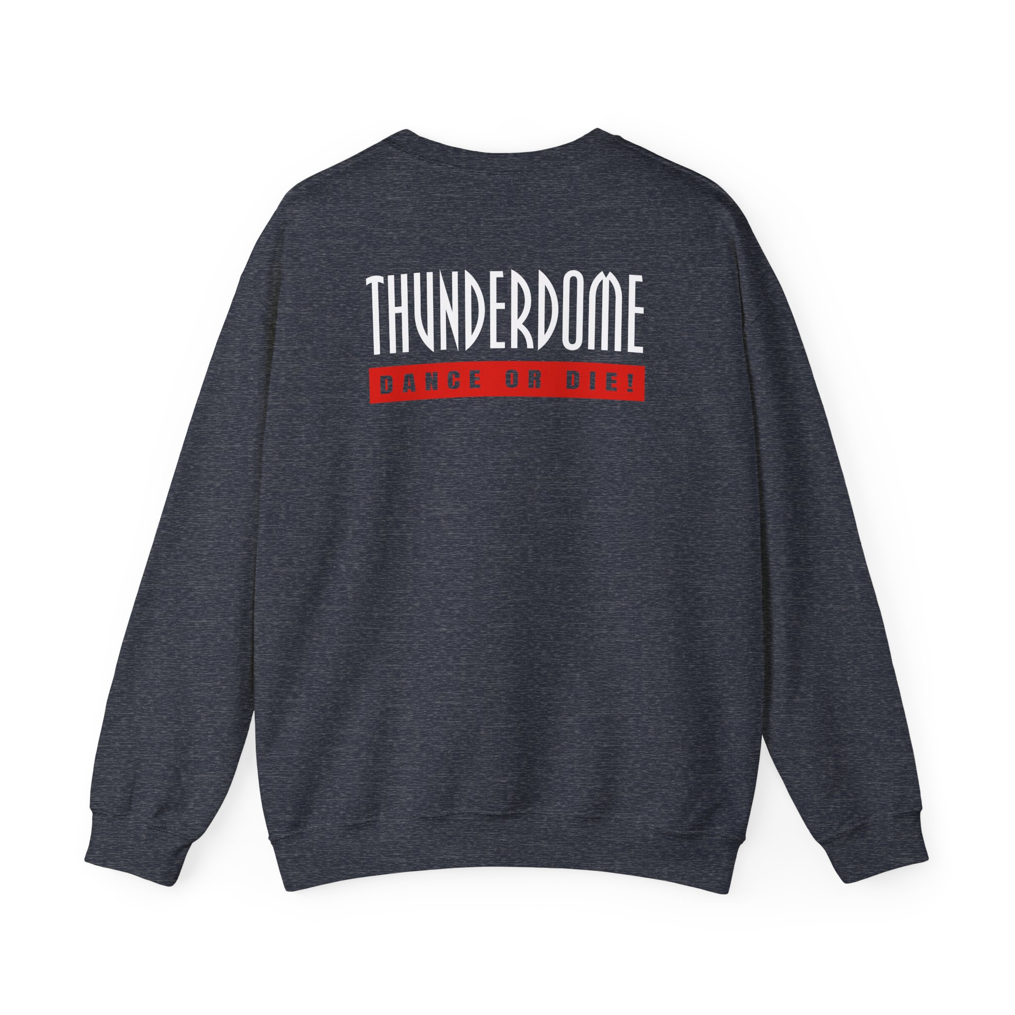 Thunderdome Dance Or Die Unisex Heavy Blend™ Crewneck Sweatshirt - Image 8