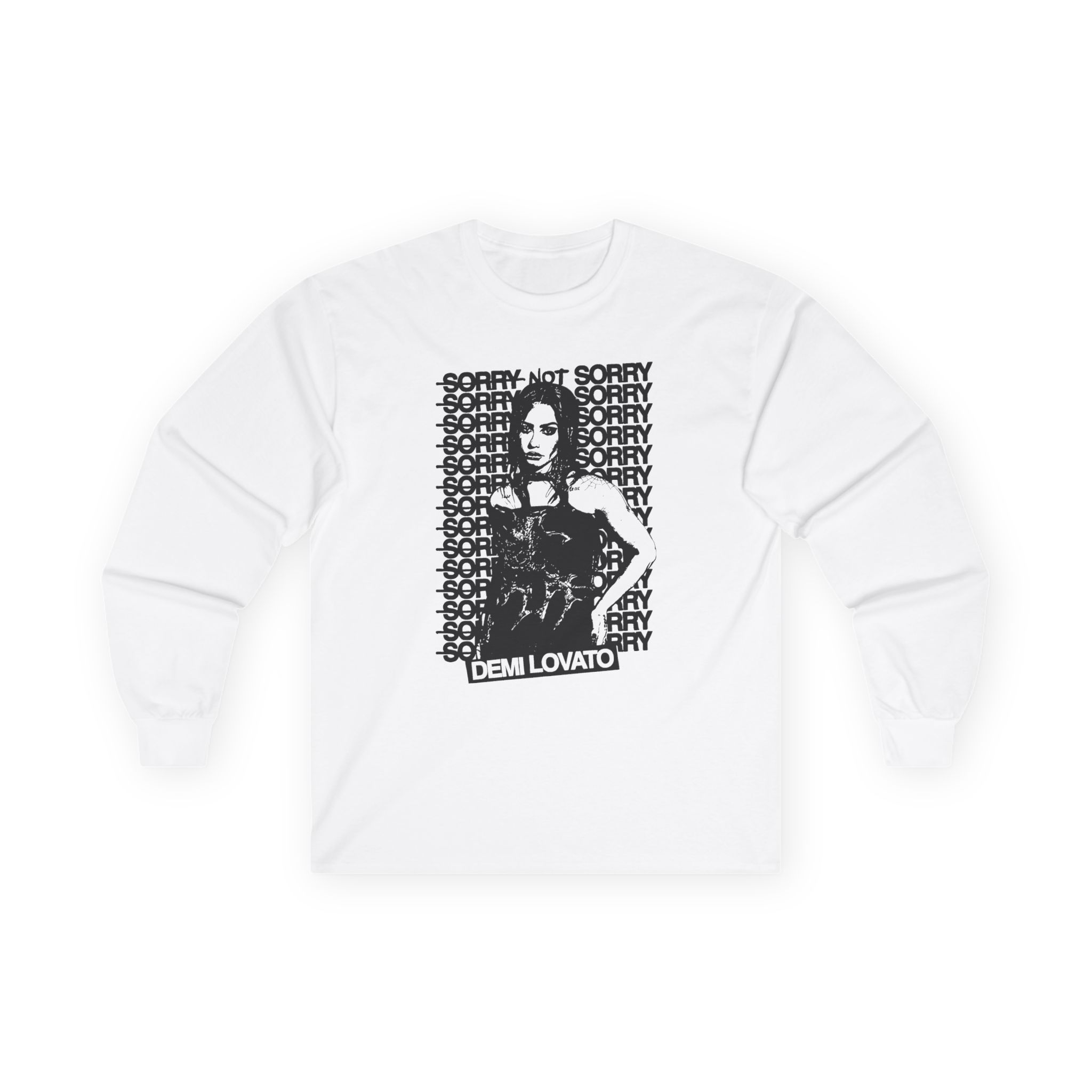 D L Sorry Not Sorry Unisex Ultra Cotton Long Sleeve Tee