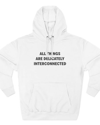 Jenny Holzer All Things Are Delicately Interconnected Three-Panel Fleece Hoodie