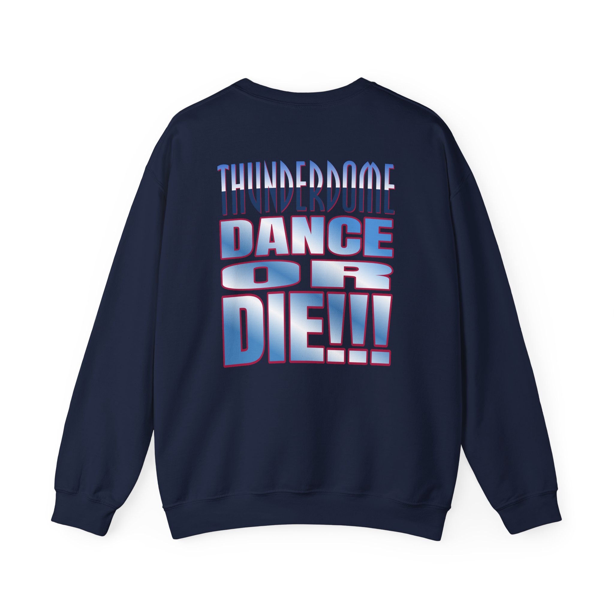 Thunderdome Dance Or Die Unisex Heavy Blend™ Crewneck Sweatshirt - Image 8