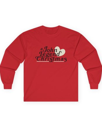 John Legend Christmas Unisex Ultra Cotton Long Sleeve Tee