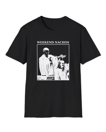 Weekend Nachos Unisex Softstyle T-Shirt
