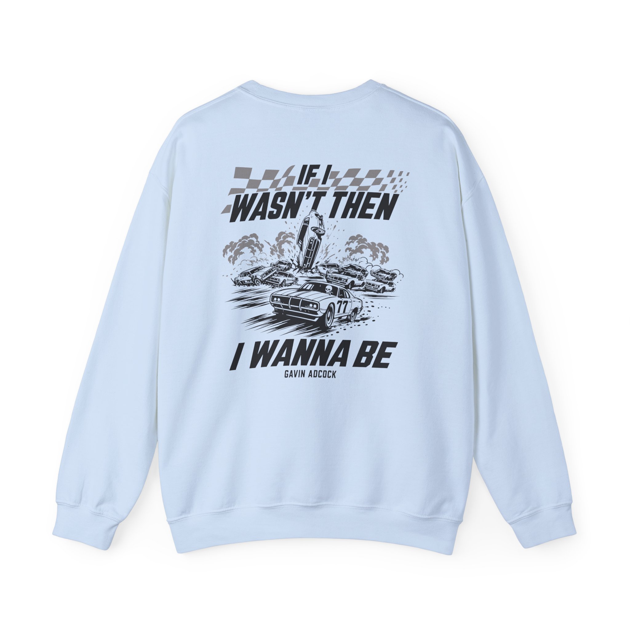 Gavin Adcock Wanna Be Unisex Heavy Blend™ Crewneck Sweatshirt - Image 8