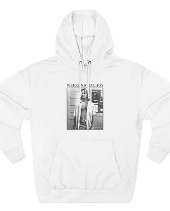 Weekend Nachos Three-Panel Fleece Hoodie